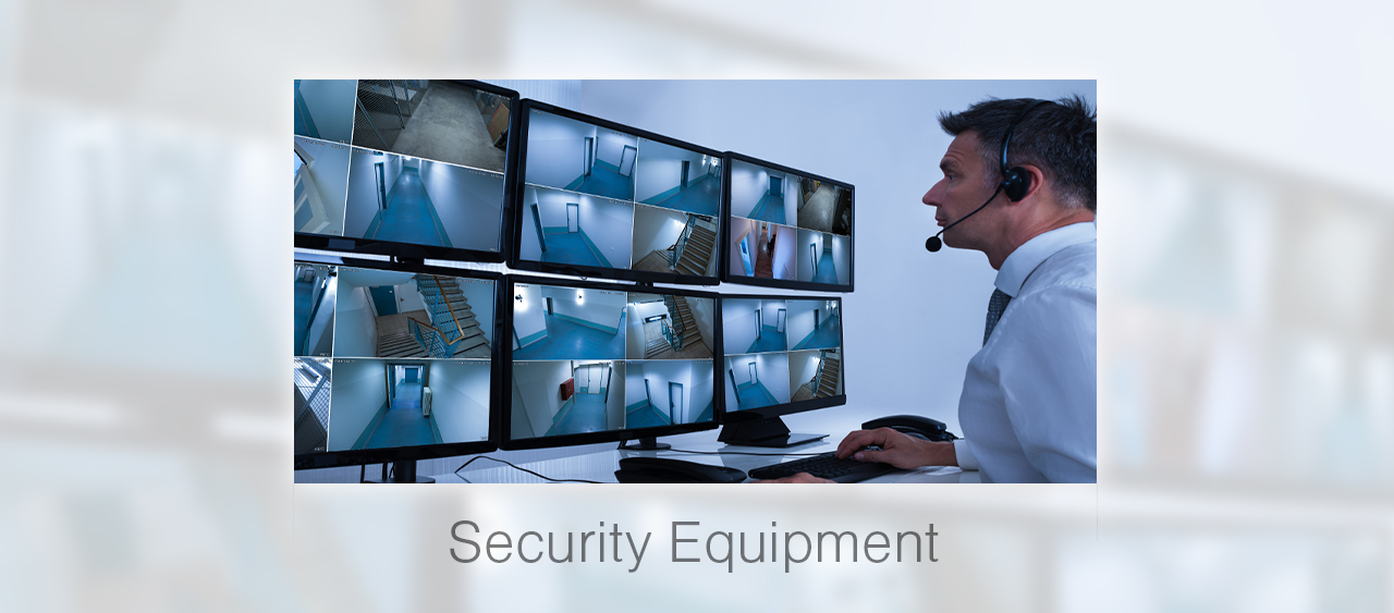 Security Equipment