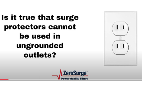 Can surge protectors be used in ungrounded outlets?